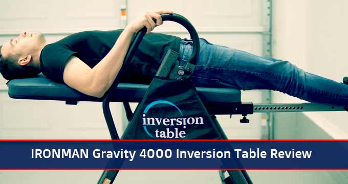 IRONMAN Gravity 4000 Inversion Table Review