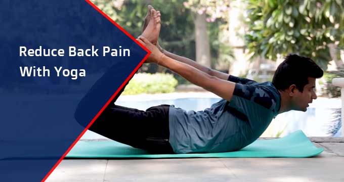Reduce Back Pain with Yoga
