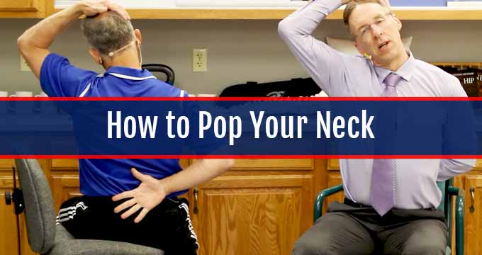 How to Pop Your Neck